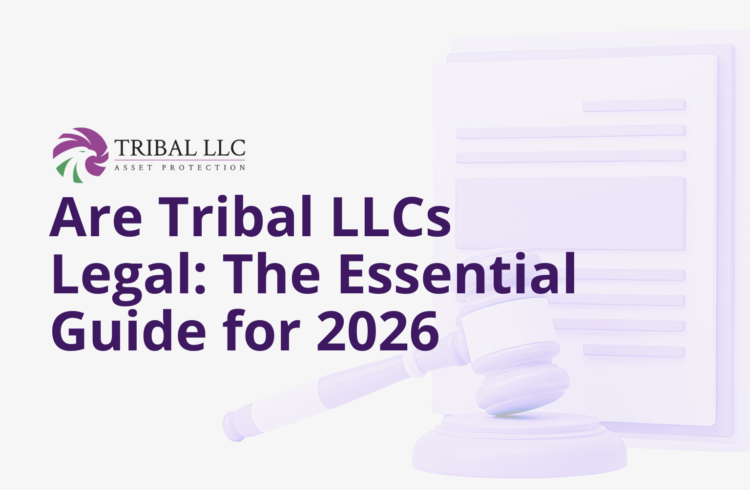 Are-Tribal-LLCs-Legal_-The-Essential-Guide-for-2026.webp
