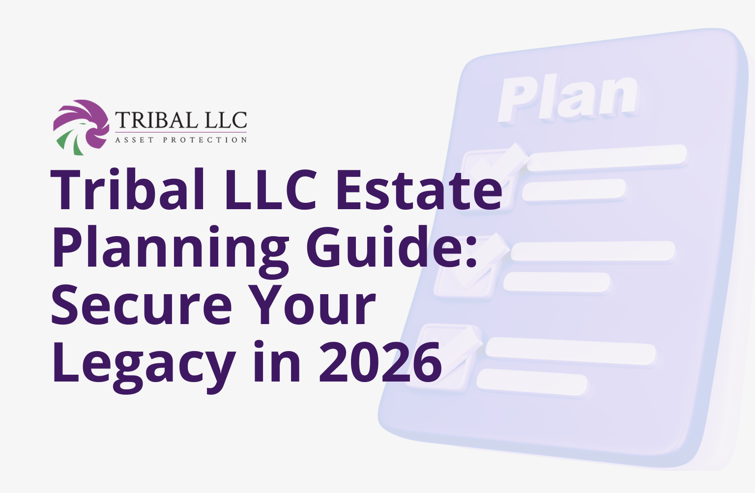 Tribal-LLC-Estate-Planning-Guide_-Secure-Your-Legacy-in-2026.webp
