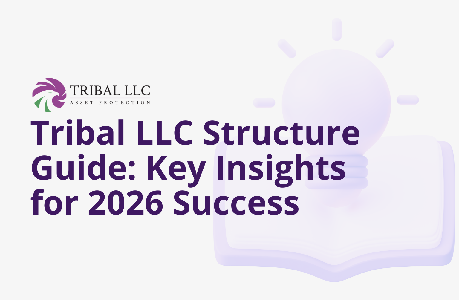 Tribal-LLC-Structure-Guide_-Key-Insights-for-2026-Success.webp